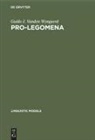 Guido J Vanden Wyngaerd, Guido J. Vanden Wyngaerd, Guido J. van den Wyngaert - PRO-legomena