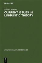 Noam Chomsky - Current Issues in Linguistic Theory