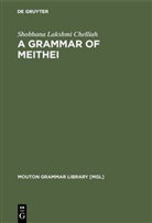 Shobhana Lakshmi Chelliah - A Grammar of Meithei