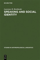 Lawrence B Breitborde, Lawrence B. Breitborde - Speaking and Social Identity