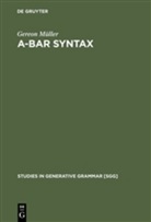 Gereon Müller - A-bar Syntax