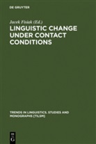 Jace Fisiak, Jacek Fisiak - Linguistic Change under Contact Conditions