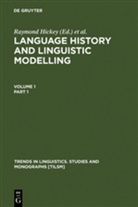 Raymond Hickey, Stanislav Puppel - Language History and Linguistic Modelling, 2 Teile
