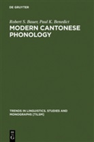 Robert Bauer, Robert S Bauer, Robert S. Bauer, Paul K Benedict, Paul K. Benedict - Modern Cantonese Phonology