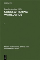 Rodolf Jacobson, Rodolfo Jacobson - Codeswitching Worldwide - [I]: Codeswitching Worldwide. Pt.I