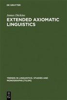 James Dickins - Extended Axiomatic Linguistics