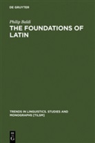 Philip Baldi - The Foundation of Latin