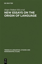 J¿rgen Trabant, Jürge Trabant, Jürgen Trabant, Ward, Ward, Sean Ward - New Essays on the Origins of Language