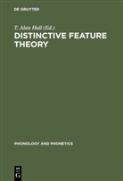 Alan Hall, T Alan Hall, T. Alan Hall - Distinctive Feature Theory