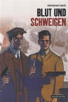 Francois Corteggiani, François Corteggiani, Marc Malès - Blut und Schweigen. Bd.1