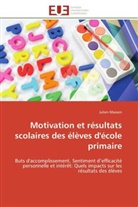 Julien Masson, Masson-j - Motivation et resultats scolaires