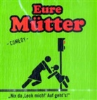 Eure Mütter, Eure Mütter - Platz Acht der deutschen Albumcharts, Audio-CD (Hörbuch)