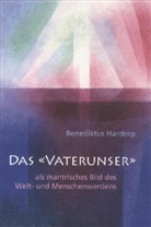 Benediktus Hardorp - Das "Vaterunser"