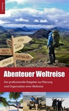 Jeannette Zeuner - Abenteuer Weltreise - Erfüll dir deinen Traum!