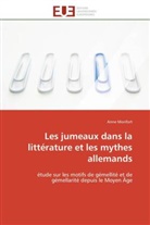 Anne Monfort, Monfort-a - Les jumeaux dans la litterature