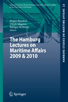 Jürgen Basedow, Ulric Magnus, Ulrich Magnus, Rüdiger Wolfrum - The Hamburg Lectures on Maritime Affairs 2009 & 2010