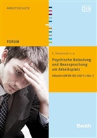 E. Demerouti, Evangelia u a Demerouti, Deutsches Institut für Normung e. V. (DIN), DIN e.V., DIN e.V. (Deutsches Institut für Normung), DI e V - Psychische Belastung und Beanspruchung am Arbeitsplatz