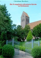 Christiane Borchers - Die Evangelisch-reformierte Kirche zu Dykhausen
