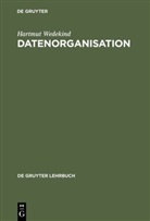 Hartmut Wedekind - Datenorganisation