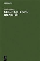 Emil Angehrn - Geschichte und Identität