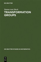 Tammo tom Dieck - Transformation Groups