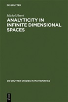 Herv¿Michel, Michel Herve, Michel Hervé - Analyticity in Infinite Dimensional Spaces