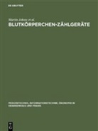 Zimmerman Andrea, Zimmermann Andrea, Marti Johow, Martin Johow, Annegrit Seyerlein, Klaus Die Specht... - Blutkörperchen-Zählgeräte