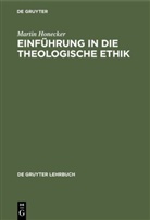 Martin Honecker - Einführung in die Theologische Ethik