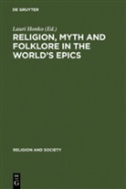 Laur Honko, Lauri Honko - Religion, Myth, and Folklore in the World's Epics