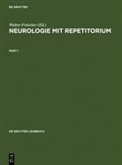 Walte Fröscher, Walter Fröscher - Neurologie