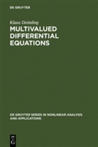 Klaus Deimling - Multivalued Differential Equations