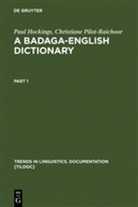 Pau Hockings, Paul Hockings, Christiane Pilot-Raichoor - A Badaga-English Dictionary