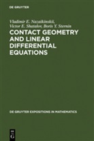 Vladimir Nazaikinskii, Vladimir E Nazaikinskii, Vladimir E. Nazaikinskii, Victor Shatalov, Victor E Shatalov, Victor E. Shatalov... - Contact Geometry and Linear Differential Equations