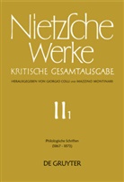 Volke Gerhardt, Volker Gerhardt, Norb Miller, Friedric Nietzsche, Friedrich Nietzsche, Frit Bornmann... - Werke, Kritische Gesamtausgabe - Band 1: Philologische Schriften