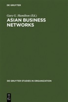 Gar G Hamilton, Gary G Hamilton, Gary G. Hamilton - Asian Business Networks