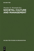 Theodor D Weinshall, Theodore D Weinshall, Theodore D. Weinshall - Societal Culture and Management
