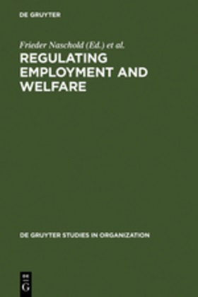 DeVroom,  DeVroom, B DeVroom, B. Devroom, Friede Naschold, Frieder Naschold - Regulating Employment and Welfare - Company and National Policies of Labour Force Participation at the End of Worklife in Industrial Countries