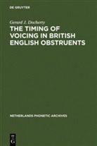 Gerard J Docherty, Gerard J. Docherty - The Timing of Voicing in British English Obstruents
