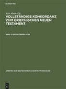 Kur Aland, Kurt Aland - Vollständige Konkordanz zum griechischen Neuen Testament, 2 Bde. in 3 Tl.-Bdn. - 2: Spezialübersichten