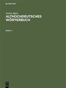 Jochen Splett - Althochdeutsches Wörterbuch, 2 Bde. in 3 Tln.