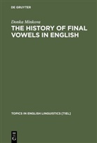 Donka Minkova - The History of Final Vowels in English