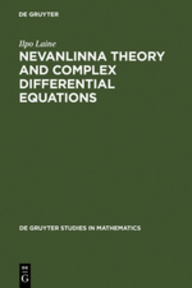 Ilpo Laine - Nevanlinna Theory and Complex Differential Equations