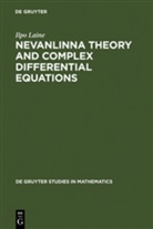 Ilpo Laine - Nevanlinna Theory and Complex Differential Equations