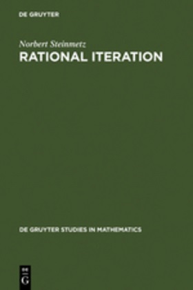 Norbert Steinmetz - Rational Iteration - Complex Analytic Dynamical Systems