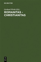 Gerhar Wirth, Gerhard Wirth - Romanitas, Christianitas