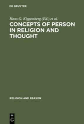 Ym B Kuiper, Yme B Kuiper, Andy F Sanders, Hans G. Kippenberg, Yme B. Kuiper, Andy F. Sanders - Concepts of Person in Religion and Thought