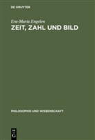 Eva-Maria Engelen - Zeit, Zahl und Bild