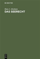 Hans J Abraham, Hans J. Abraham - Das Seerecht