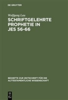 Wolfgang Lau - Schriftgelehrte Prophetie in Jes 56-66