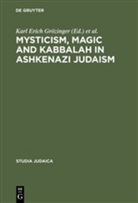 Dan, Dan, Joseph Dan, Kar Erich Grözinger, Karl Erich Grözinger, Karl Erich Grözinger - Mysticism, Magic and Kabbalah in Ashkenazi Judaism